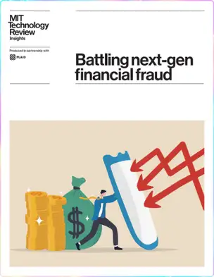 Battling next-gen financial fraud report cover from MIT Technology Review Insights and Plaid: an illustrated figure pushing back red arrows aimed at stacks of coins and a money bag